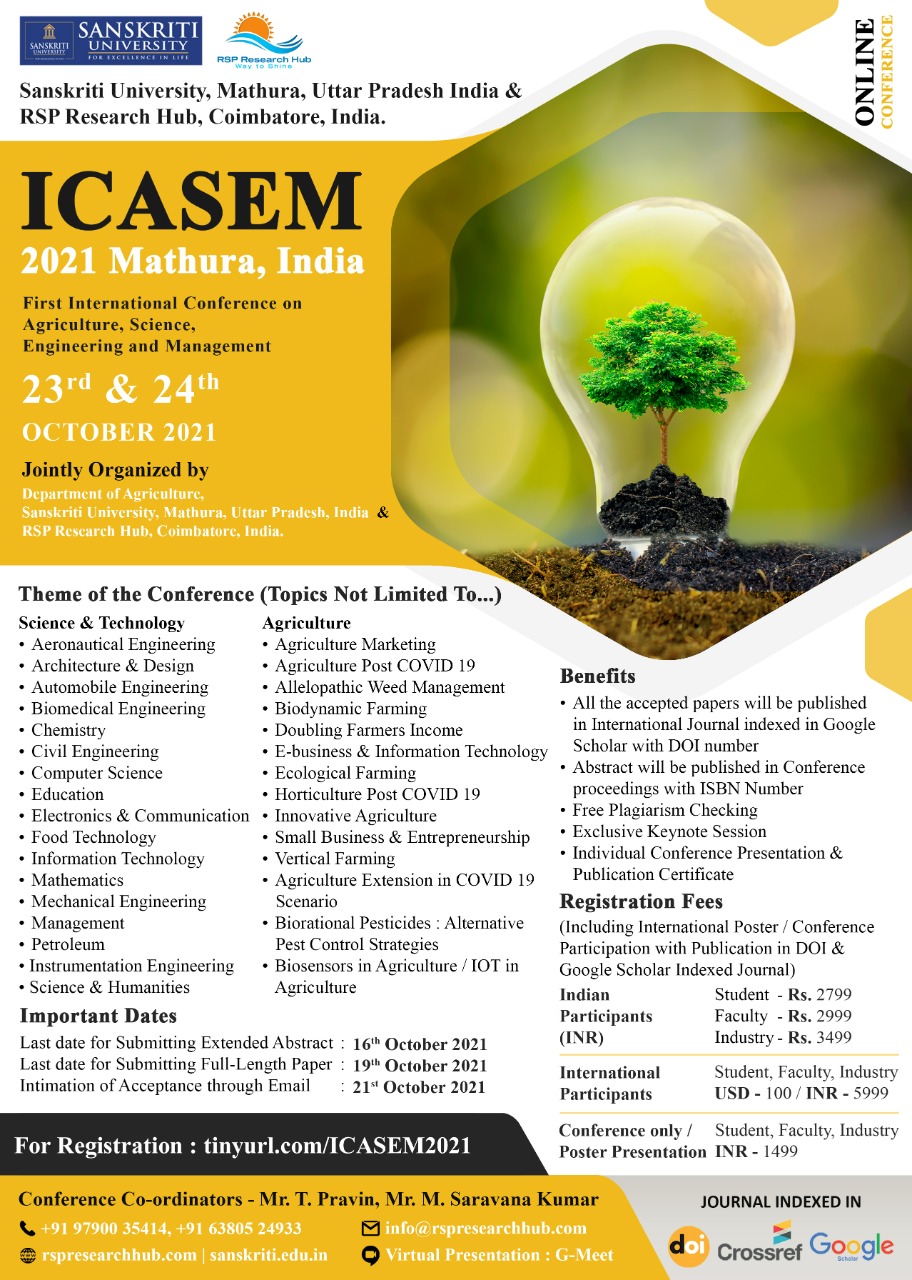 First International Conference on Agriculture, Science, Engineering and Management ICASEM 2021